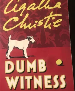 Dumb Witness By Agatha Christie Hercule Poirot Mystery Paperback 2011 VGC