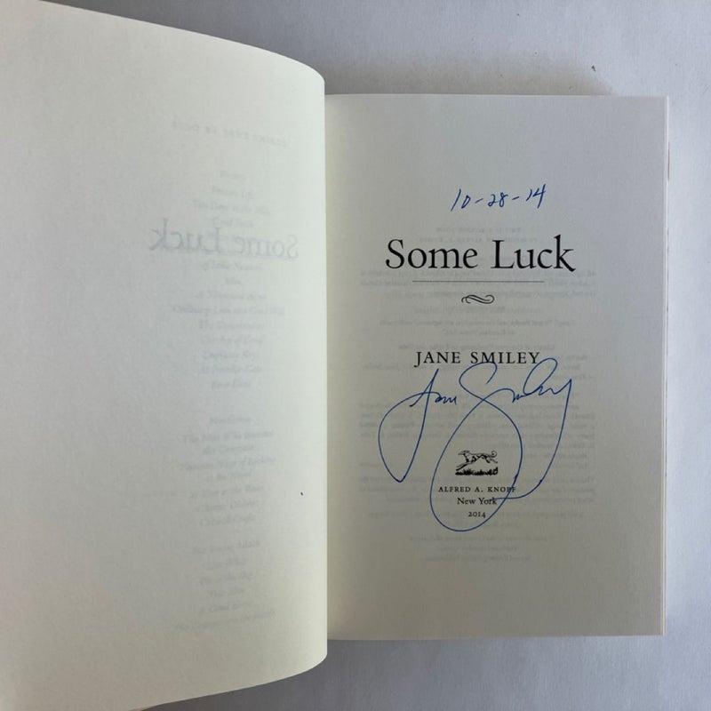 Some Luck (SIGNED); A Thousand Acres