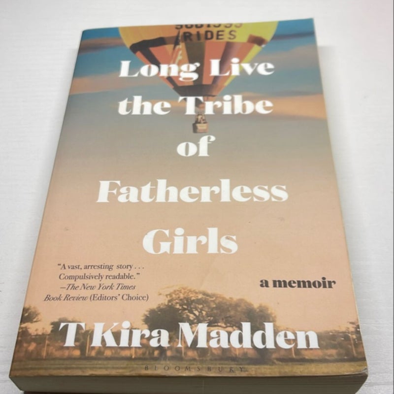 Long Live the Tribe of Fatherless Girls