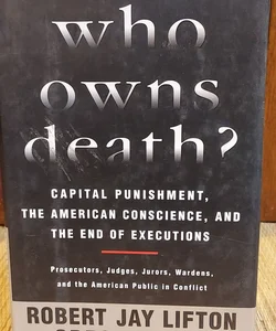 Who Owns Death?