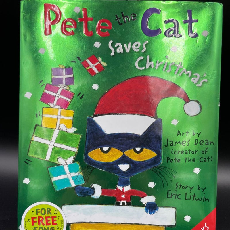 Pete the cat saves Christmas hardcover childrens book