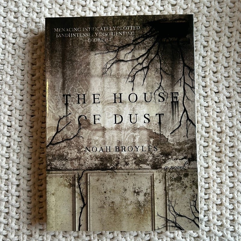 The House of Dust