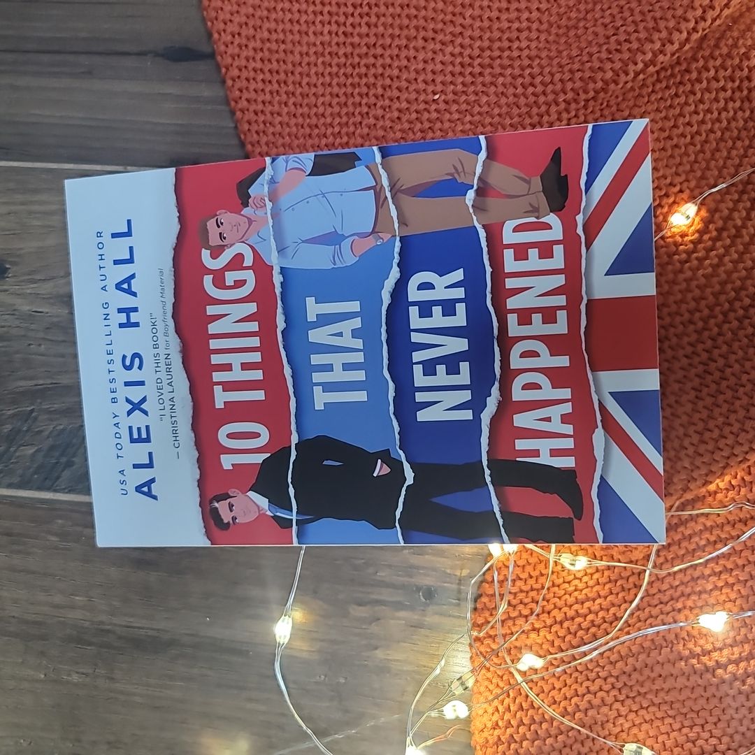 10 Things That Never Happened