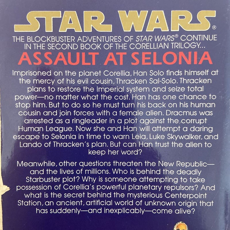 Star Wars Assault at Selonia (First Edition First Printing-The Corellian Trilogy)