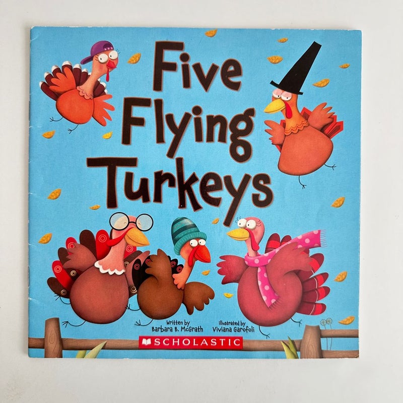 Five Flying Turkeys