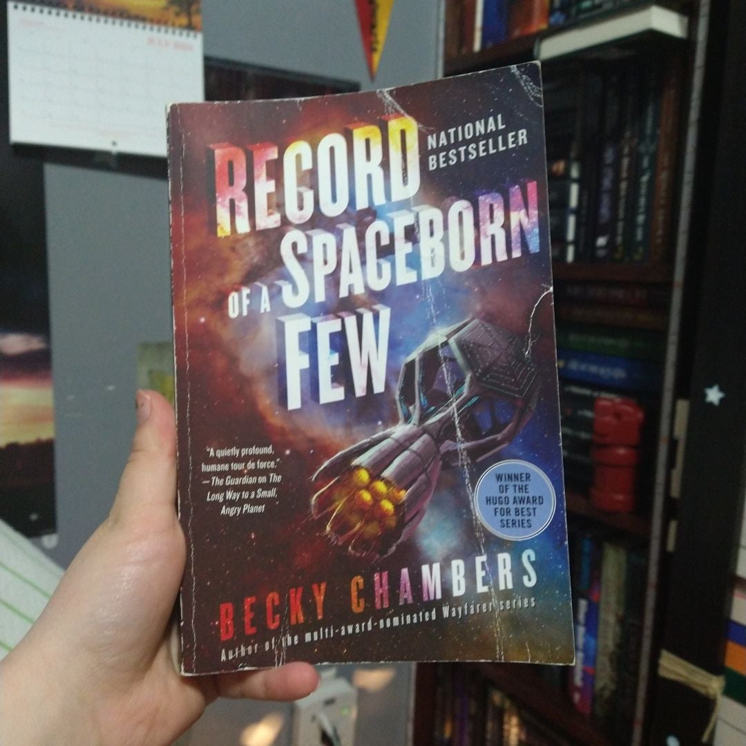 Record of a Spaceborn Few