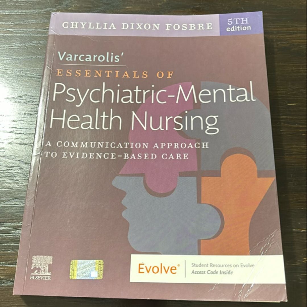 Varcarolis' Essentials of Psychiatric Mental Health Nursing