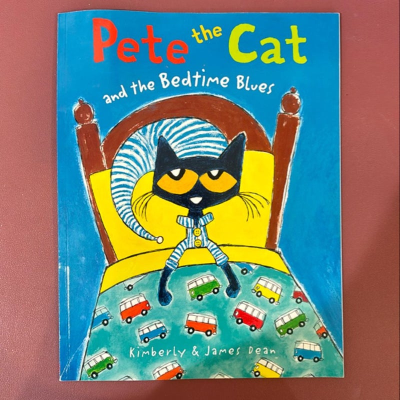 Pete the Cat and the Bedtime Blues