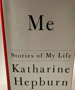 Me : Stories of My Life by Katharine Hepburn First Edition Very Good Pre-owned HC