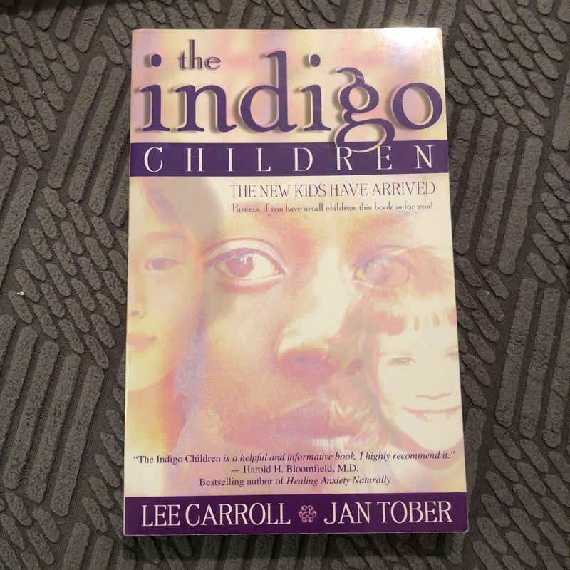 The Indigo Children