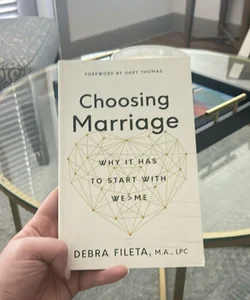 Choosing Marriage