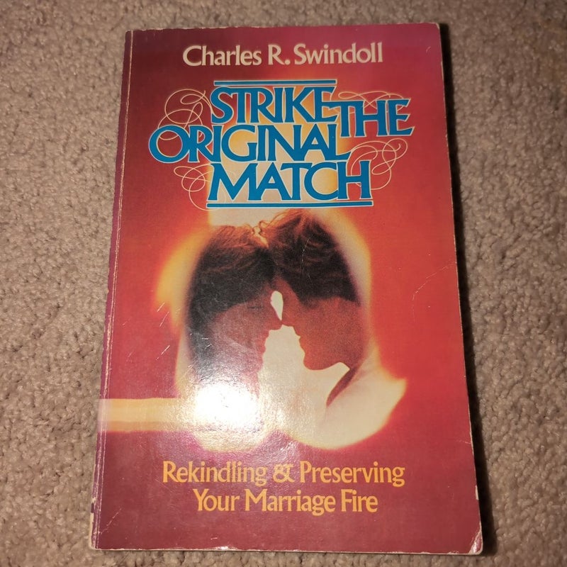 Strike the Original Match