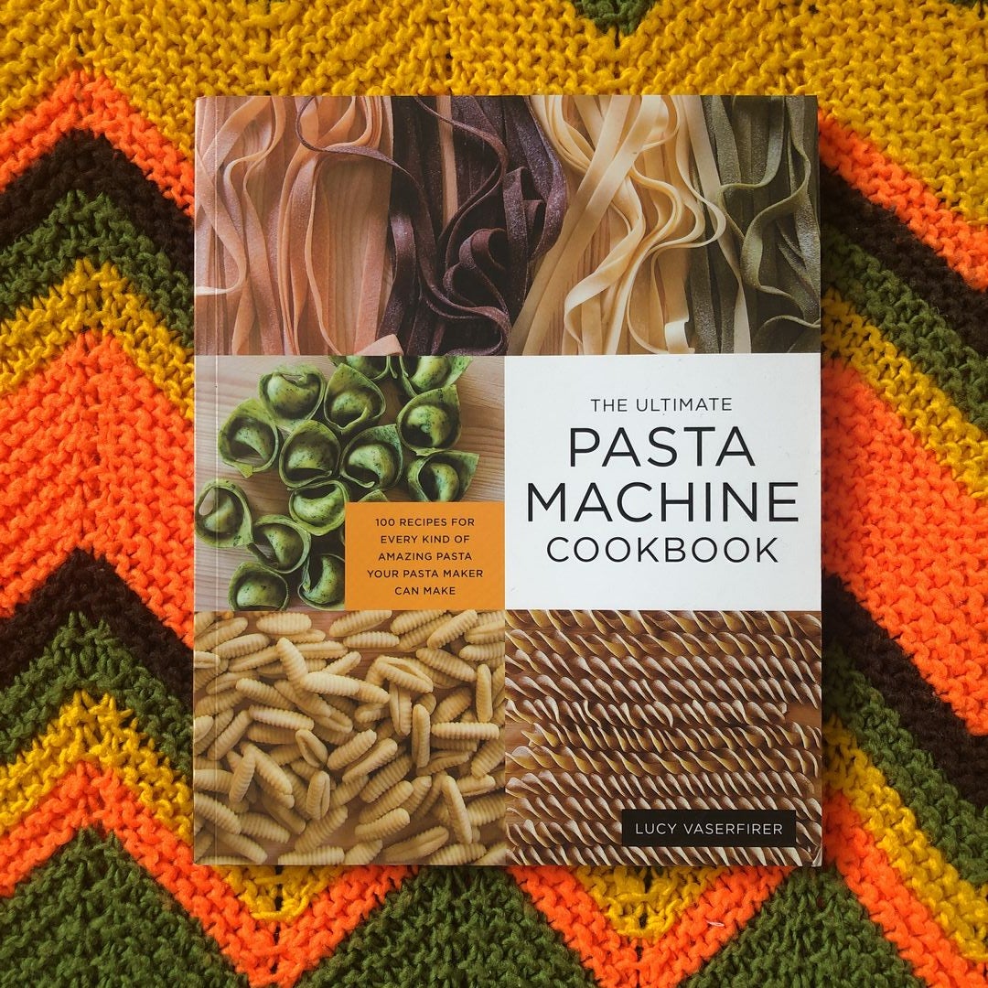 Butternut Squash Cavatelli and The Ultimate Pasta Machine Cookbook