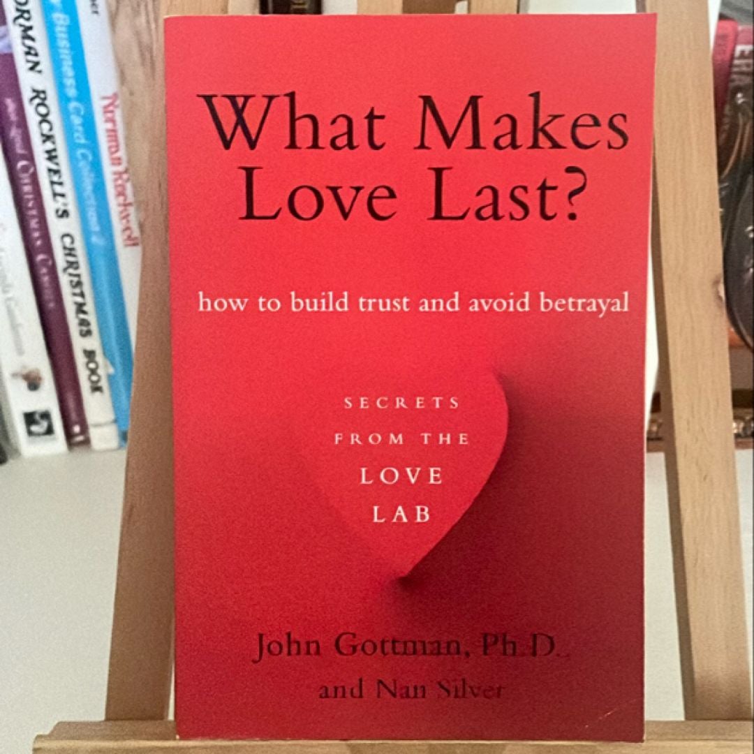 What Makes Love Last?