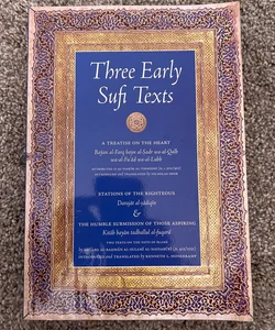 Three Early Sufi Texts