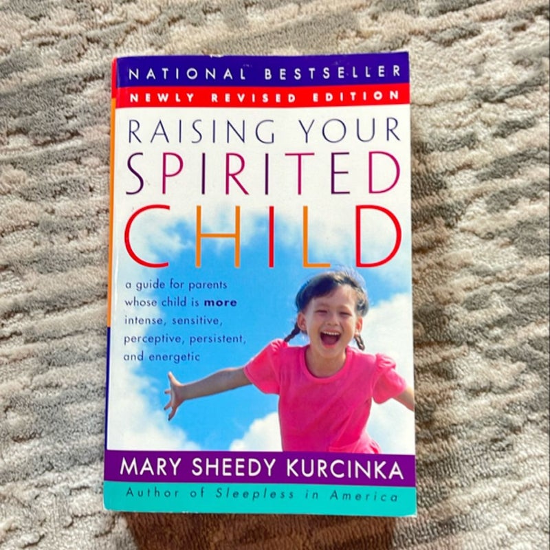 Raising Your Spirited Child