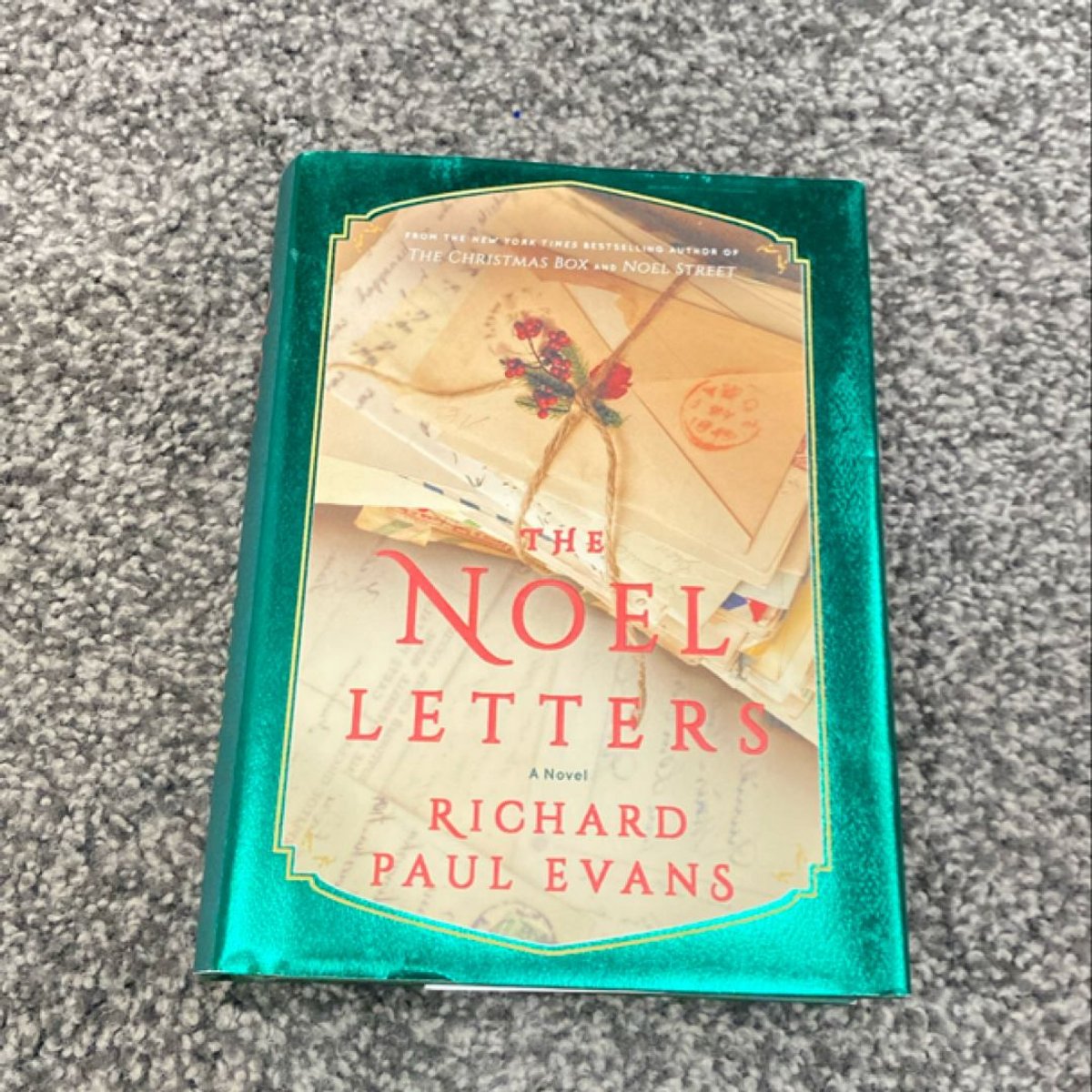 The Noel Letters by Richard Paul Evans