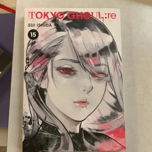 Tokyo Ghoul: Re, Vol. 15