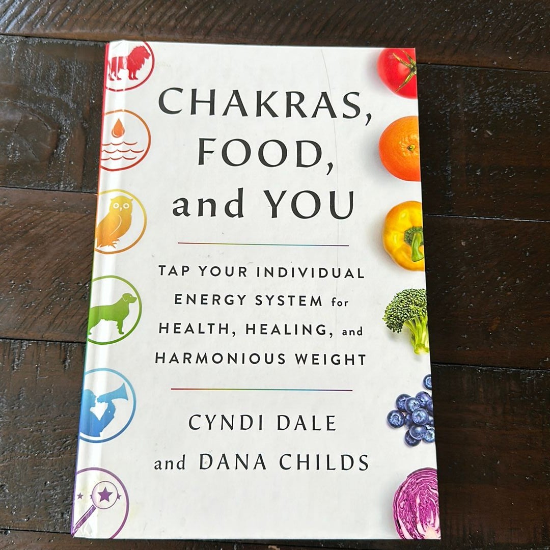 Chakras, Food, and You