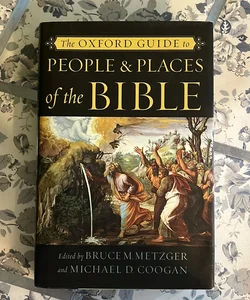 The Oxford Guide to People and Places of the Bible