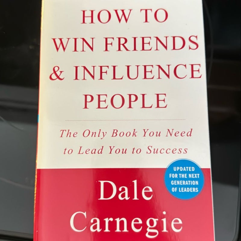 How to Win Friends and Influence People