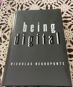 Being Digital