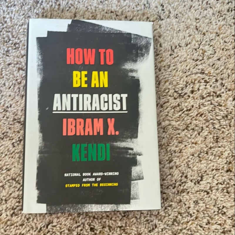 How to Be an Antiracist