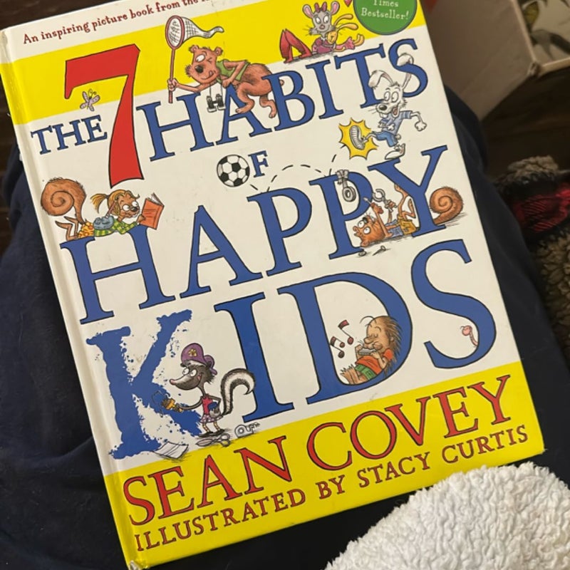 The 7 Habits of Happy Kids