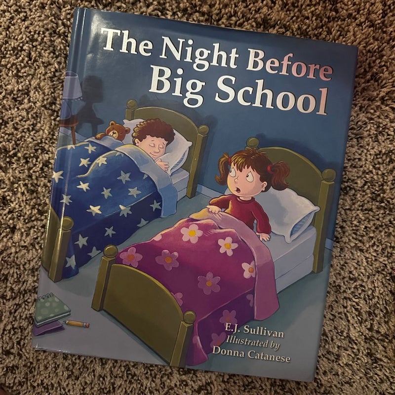 The Night Before Big School