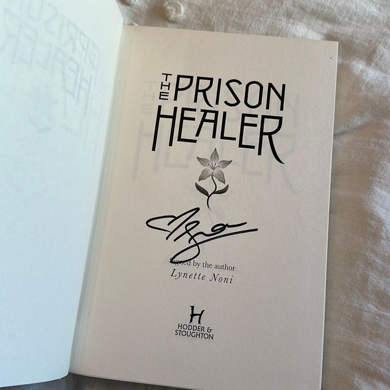 The Prison Healer, signed first print edition