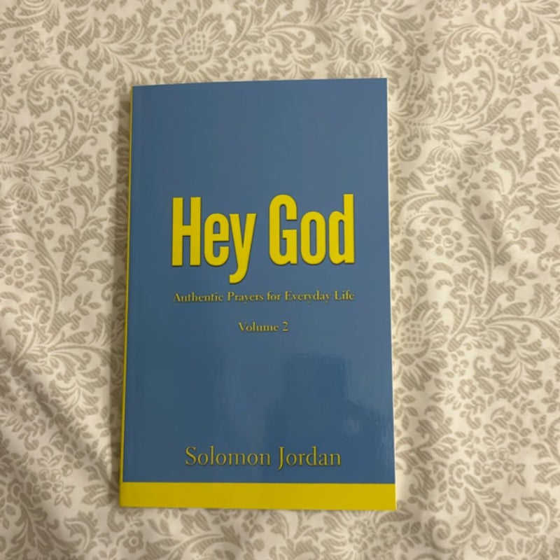 Hey God Volume 2
