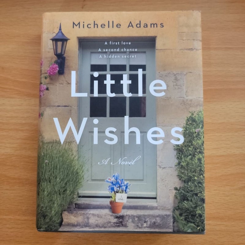 Little Wishes (First Edition)