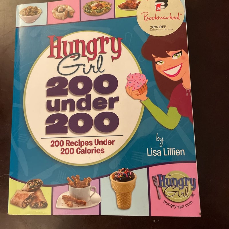 Hungry Girl: 200 Under 200