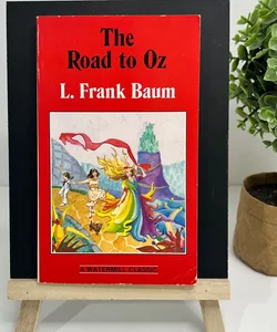 The Road to Oz (The Oz Series, Book 5)