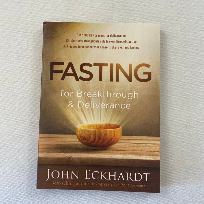 Fasting for Breakthrough and Deliverance