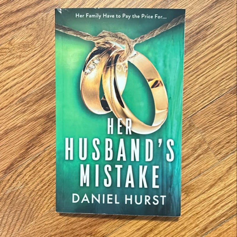 Her Husband’s Mistake