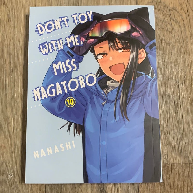 Don't Toy with Me, Miss Nagatoro 10