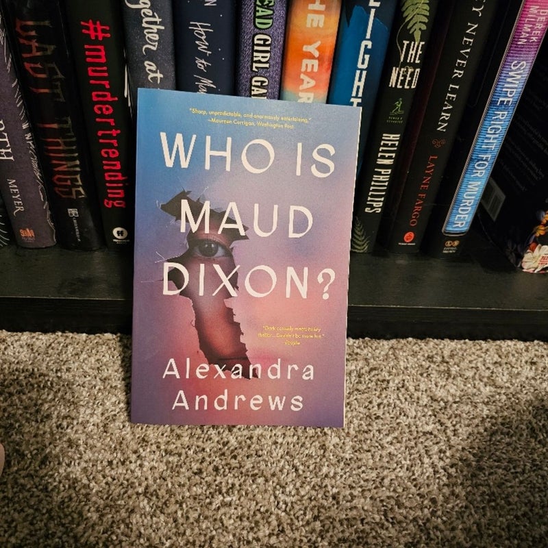 Who Is Maud Dixon?