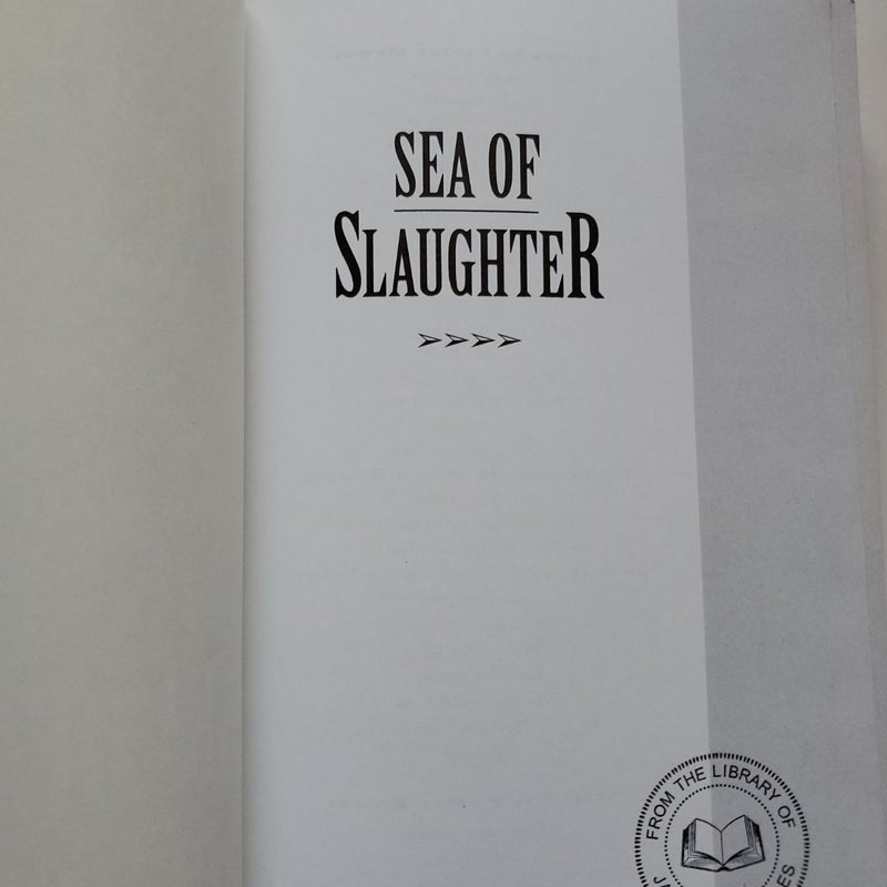 Sea of Slaughter