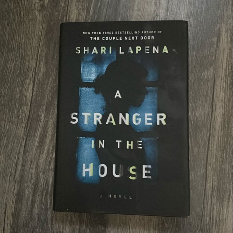 A Stranger in the House