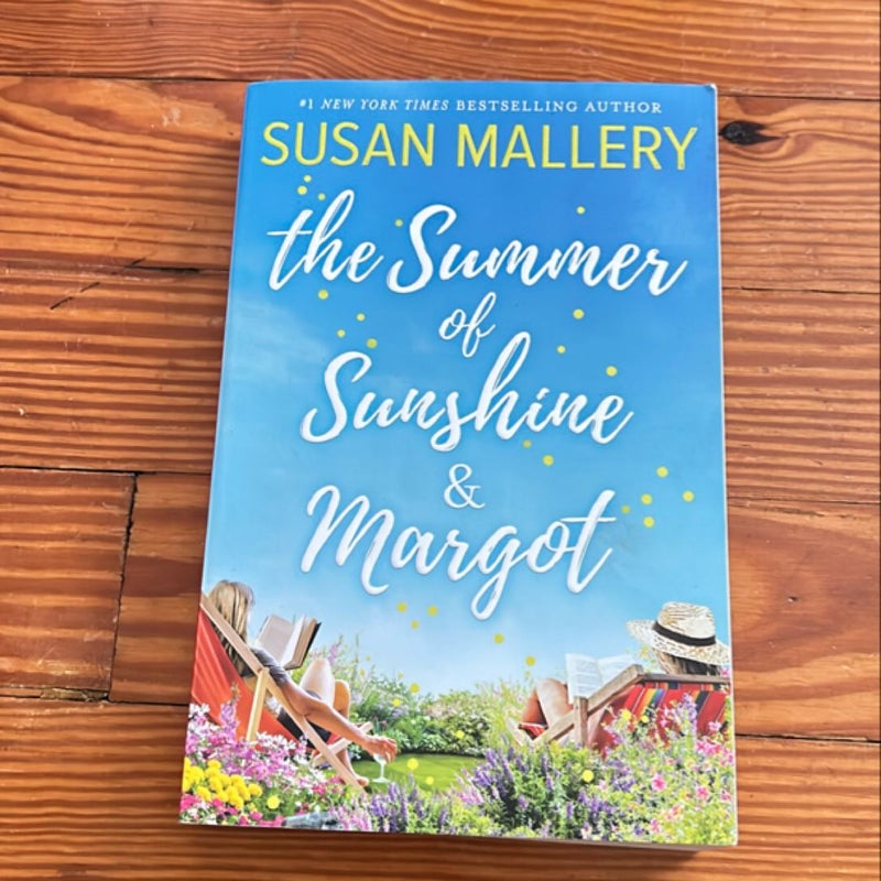 The Summer of Sunshine and Margot