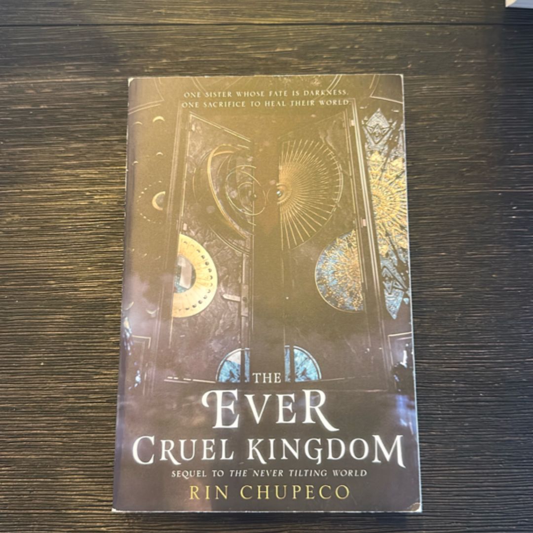 The Ever Cruel Kingdom