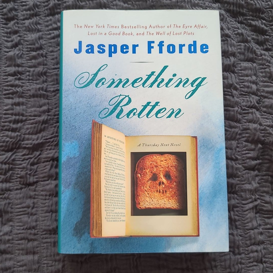 Something Rotten (Thursday Next Novels) by Fforde, Jasper