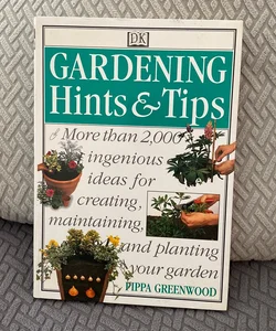 Gardening Hints and Tips