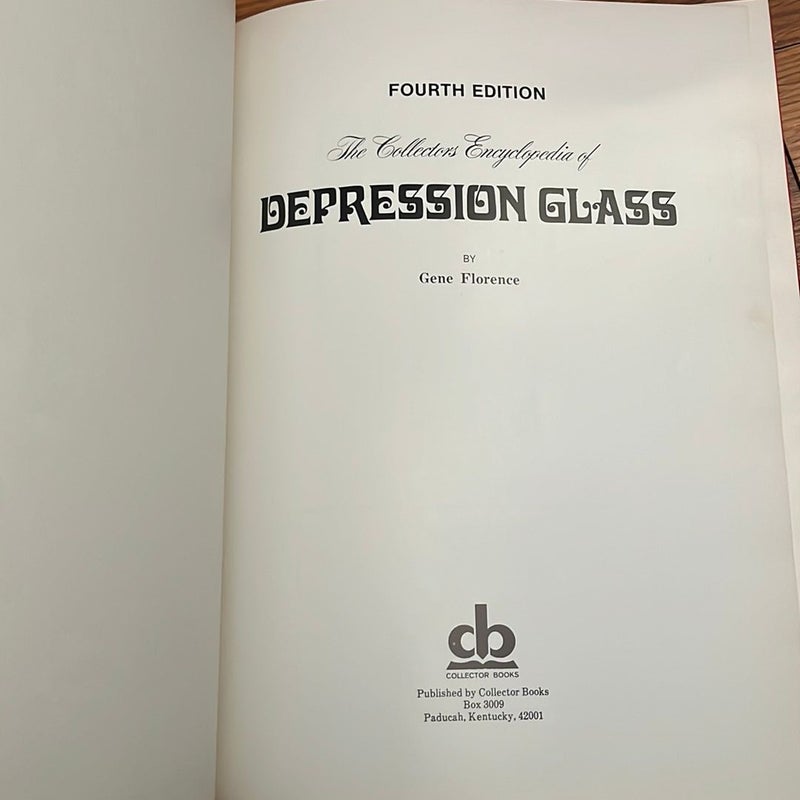 The Collectors Encyclopedia of Depression Glass