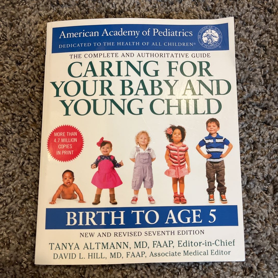 Caring for Your Baby and Young Child, 7th Edition