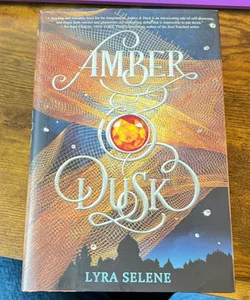 Amber and Dusk - SIGNED!