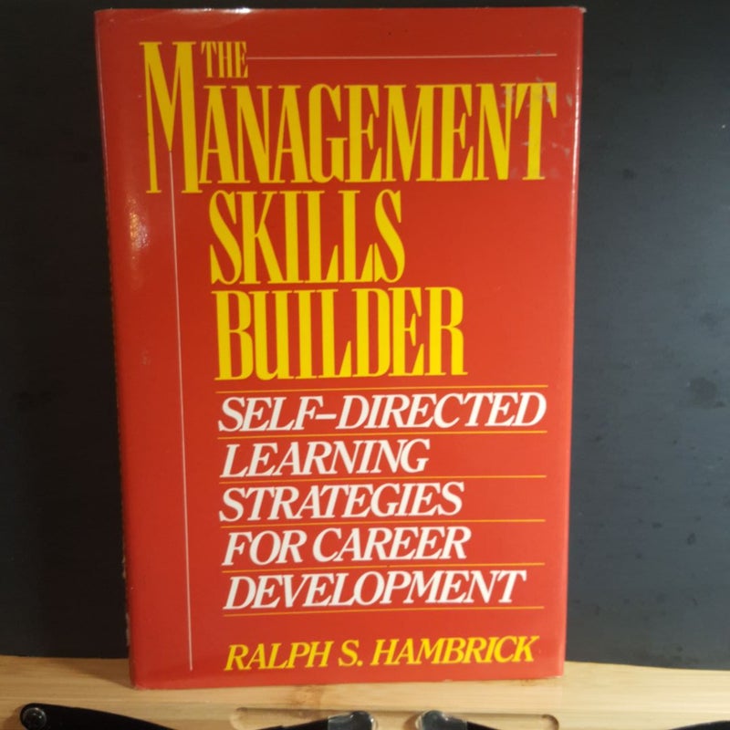 The Management Skills Builder