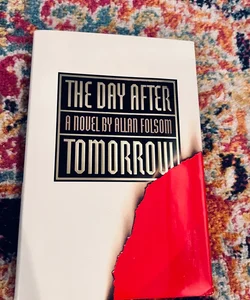 The Day After Tomorrow by Folsom, Allan First edition 1994