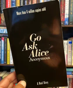 Go ask Alice 